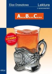 A... B... C... - Eliza Orzeszkowa