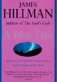A Blue Fire - James Hillman
