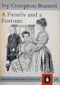 A Family and a Fortune - Ivy Compton-Burnett