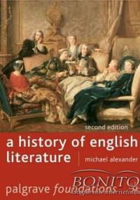 A History of English Literature, 2nd Edition - Michael Alexander