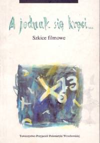 A jednak się kręci... Szkice filmowe - Piotr Lis