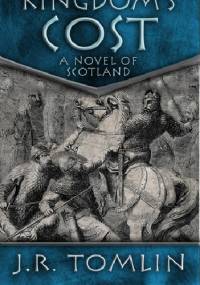 A Kingdom's Cost - J.R. Tomlin
