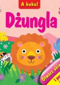 A kuku! Dżungla - Urszula Kozłowska