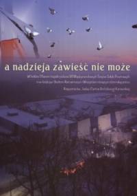 A nadzieja zawieść nie może - praca zbiorowa, Bożena Pietyra
