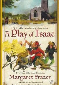 A Play of Isaac - Margaret Frazer