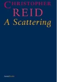A Scattering - Christopher Reid