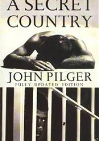 A Secret Country - John Pilger