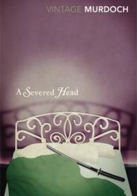 A Severed Head - Iris Murdoch