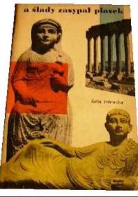 A ślady zasypał piasek - Zofia Jeżewska