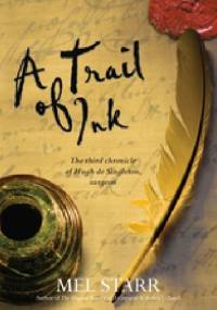 A Trail of Ink - Melvin R. Starr