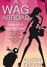 A WAG abroad - Alison Kervin