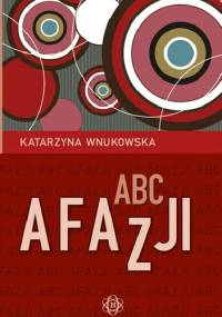 ABC afazji - Katarzyna Wnukowska