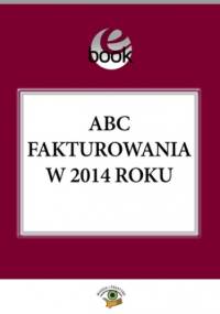 ABC fakturowania w 2014 roku - Kuciński Rafał
