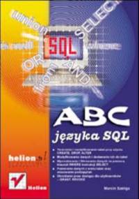ABC języka SQL - Szeliga Marcin
