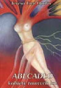 Abecadło kobiety tamtych lat - Teresa Ewa Opoka