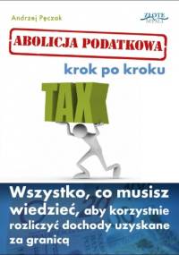 Abolicja Podatkowa krok po kroku - e-book - Andrzej Pęczak