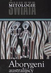 Aborygeni australijscy - Kazimierz Kunicki