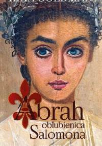 Abrah oblubienica Salomona - Kira Goldman