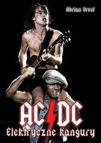 AC/DC Elektryczne Kangury - Adrian Orest
