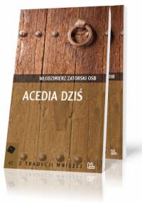 Acedia dziś - Włodzimierz Zatorski OSB