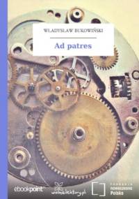 Ad patres - Władysław Bukowiński