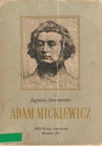 Adam Mickiewicz - Eugeniusz Sawrymowicz