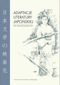 Adaptacje literatury japońskiej - praca zbiorowa