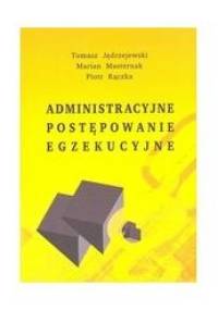 Administracyjne postępowanie egzekucyjne