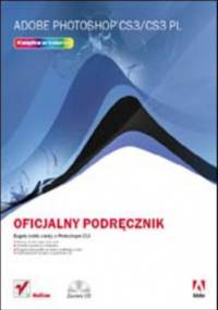 Adobe Photoshop CS3/CS3 PL. Oficjalny podręcznik - Adobe Creative Team