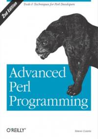 Advanced Perl Programming. 2nd Edition - Cozens Simon