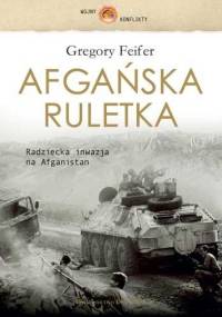 Afgańska Ruletka - Gregory Feifer