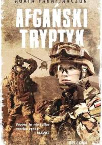 Afgański Tryptyk - Agata Parafjańczuk