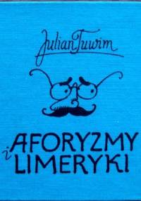 Aforyzmy i limeryki - Julian Tuwim