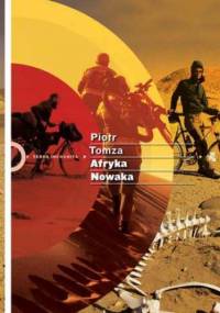 Afryka Nowaka - Piotr Tomza
