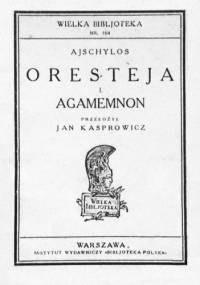 Agamemnon - Ajschylos