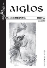 Aiglos, nr 22/jesień 2017 - praca zbiorowa