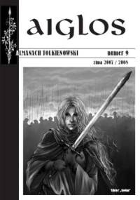 Aiglos, nr 9/zima 2007/2008 - praca zbiorowa