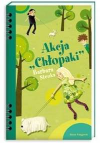 Akcja "Chłopaki" - Barbara Stenka