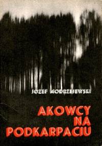 Akowcy na Podkarpaciu - Józef Modrzejewski