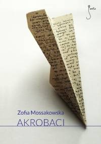 Akrobaci - Zofia Mossakowska