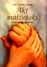 Akt małżeński - Tim LaHaye