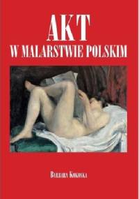 Akt w malarstwie polskim - Barbara Kokoska