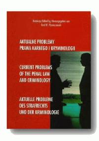 Aktualne problemy prawa karnego i kryminologii - Emil W. Pływaczewski