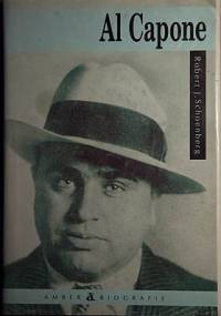 Al Capone - Robert J. Schoenberg