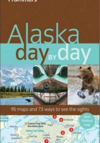 Alaska Day by Day - Charles P. Wohlforth