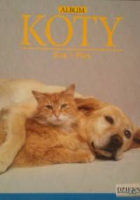ALBUM - KOTY - KOT I PIES TOM 3 - praca zbiorowa
