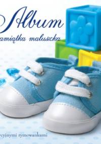 Album. Pamiątka maluszka - praca zbiorowa