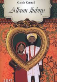 Album ślubny - Girish Raghunath Karnad