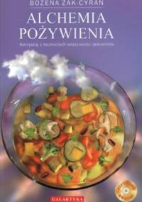 Alchemia pożywienia - Bożena Żak-Cyran