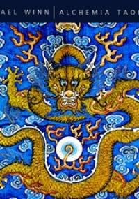Alchemia taoizmu - Michael Winn